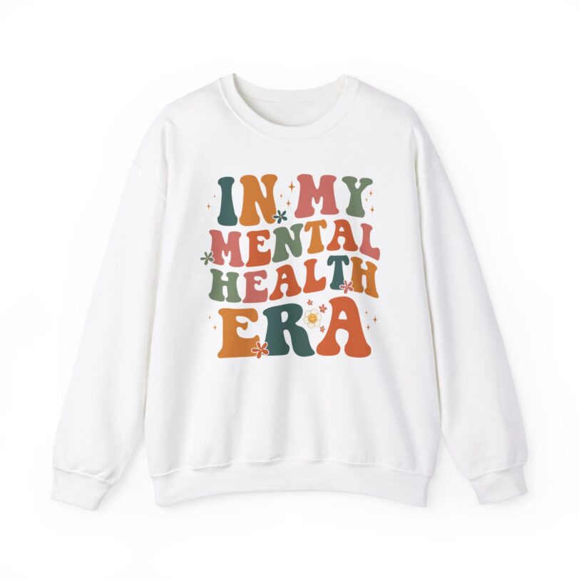 In My Mental Health Era Crewneck Sweatshirt