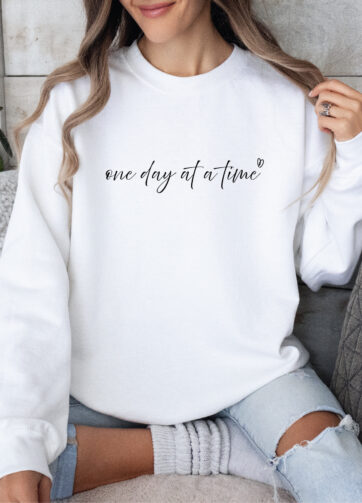 One Day at a Time Crewneck Sweatshirt